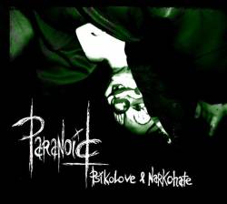 Paranoid (ESP) : Psikolove and Narkohate